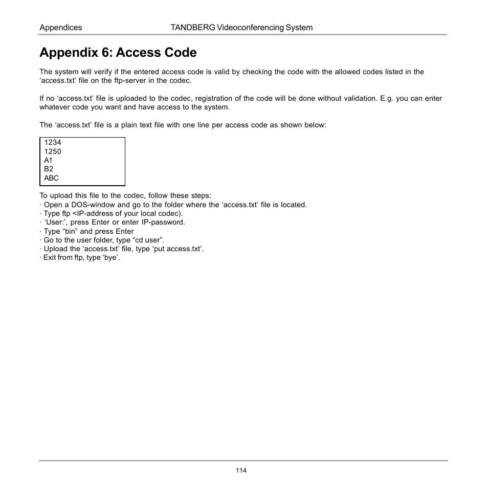 Appendix 6: access code | Tandberg Data 7000 User Manual | Page 114 / 118