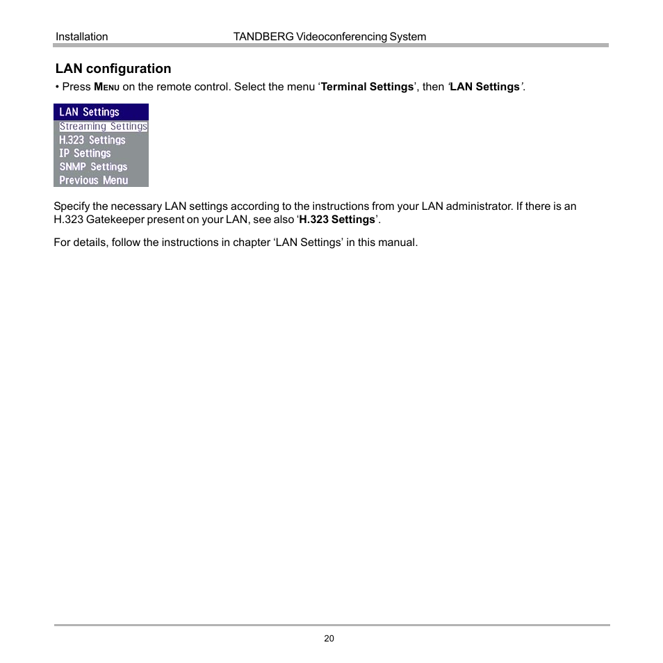 Lan configuration | Tandberg Data 7000 User Manual | Page 20 / 118