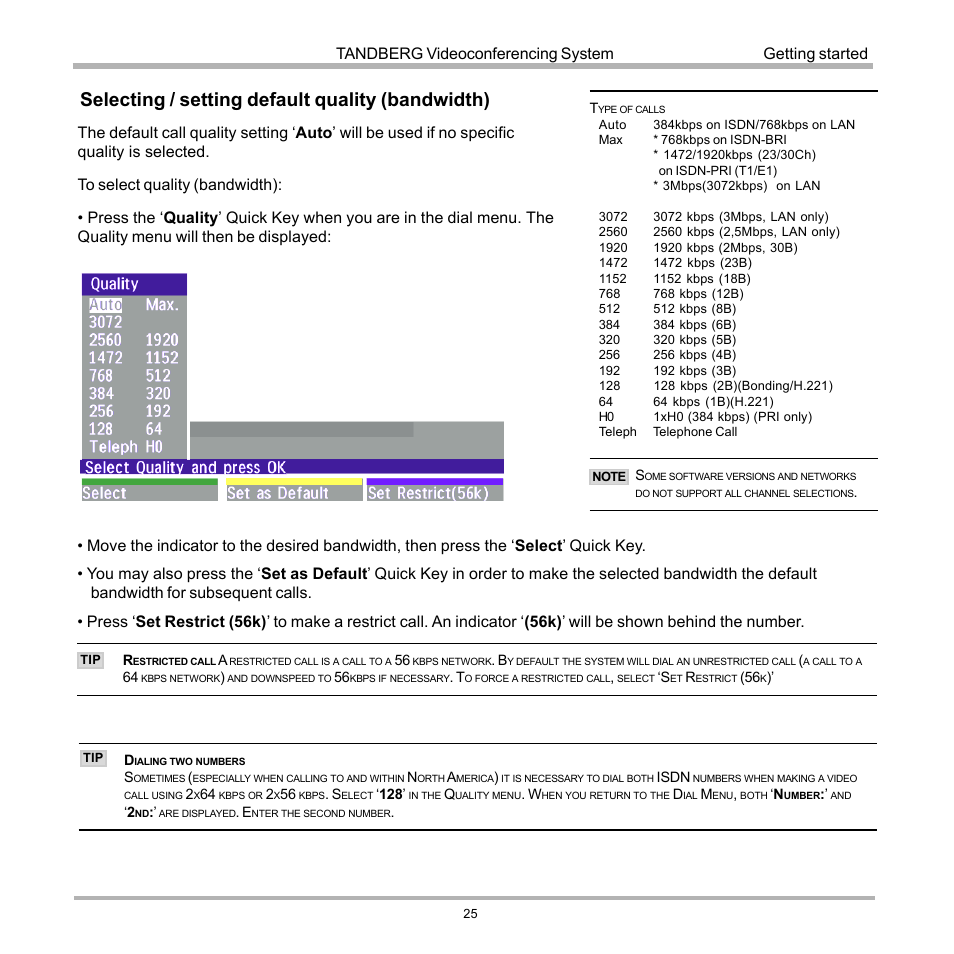 Selecting / setting default quality (bandwidth), Tandberg videoconferencing system, Getting started | Tandberg Data 7000 User Manual | Page 25 / 118