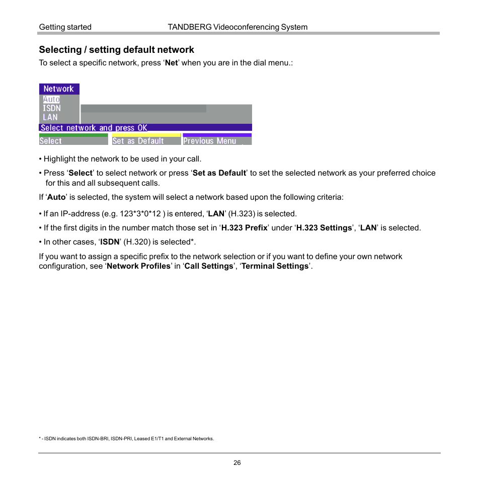 Selecting / setting default network | Tandberg Data 7000 User Manual | Page 26 / 118