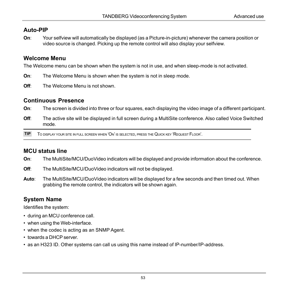 Auto-pip, Welcome menu, Continuous presence | Mcu status line, System name | Tandberg Data 7000 User Manual | Page 53 / 118