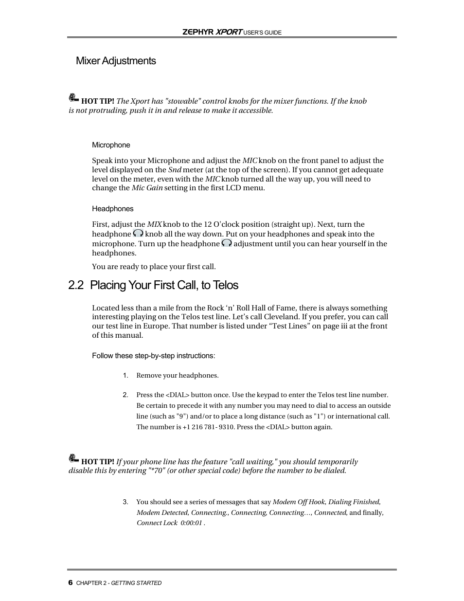 2 placing your first call, to telos, Mixer adjustments | Telos Zephyr Xport User Manual | Page 16 / 57