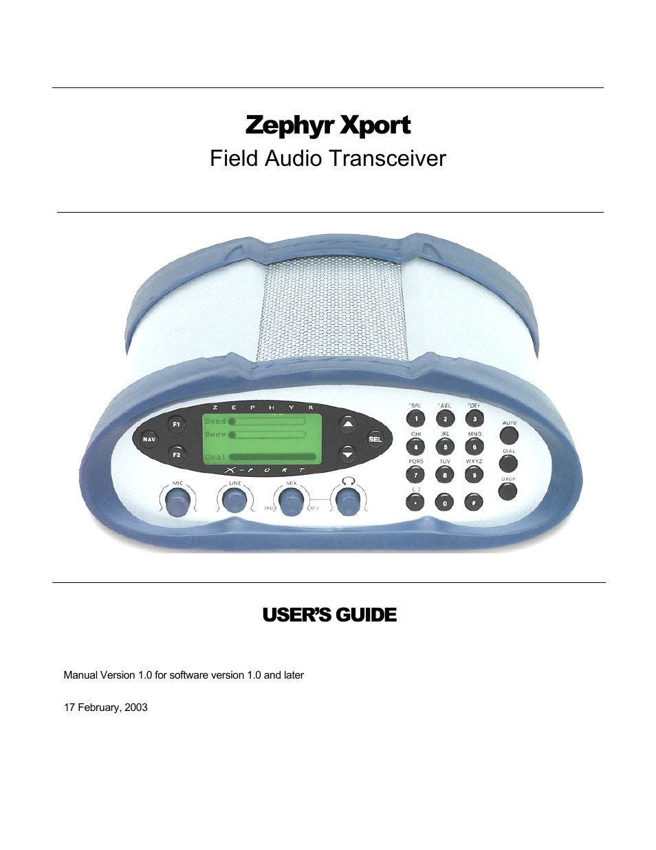 Zephyr xport, Field audio transceiver, User’s guide | Telos Zephyr Xport User Manual | Page 3 / 57