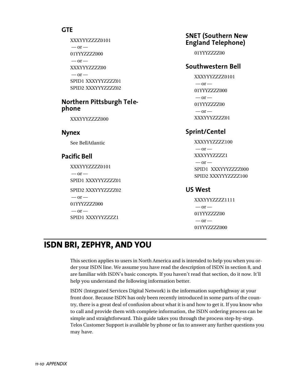Isdn bri, zephyr, and you, Northern pittsburgh tele- phone, Nynex | Pacific bell, Snet (southern new england telephone), Southwestern bell, Sprint/centel, Us west | Telos ZephyrExpress User Manual | Page 177 / 186