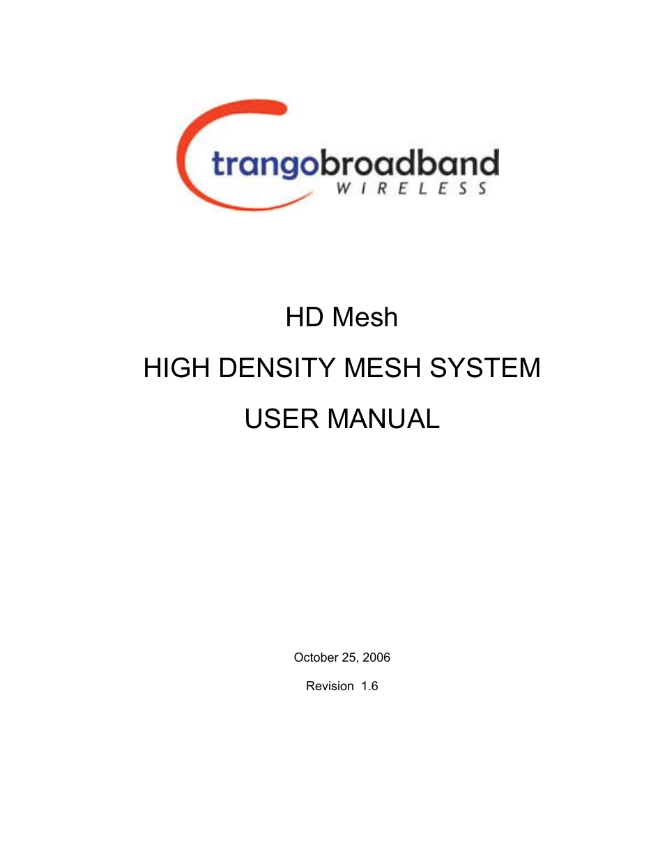 Trango Broadband High Density Mesh System User Manual | 38 pages
