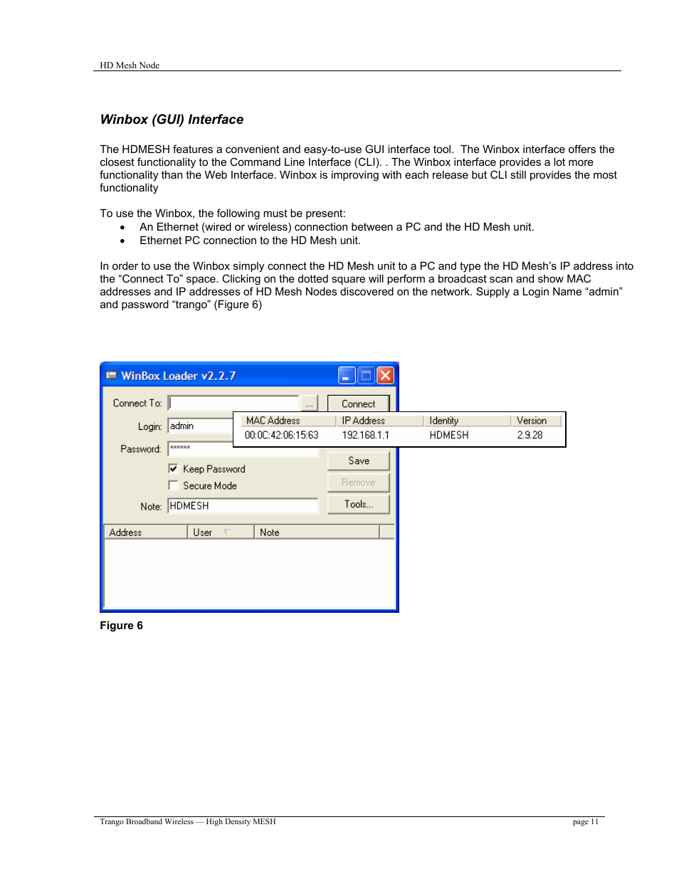 Winbox (gui) interface | Trango Broadband High Density Mesh System User Manual | Page 11 / 38