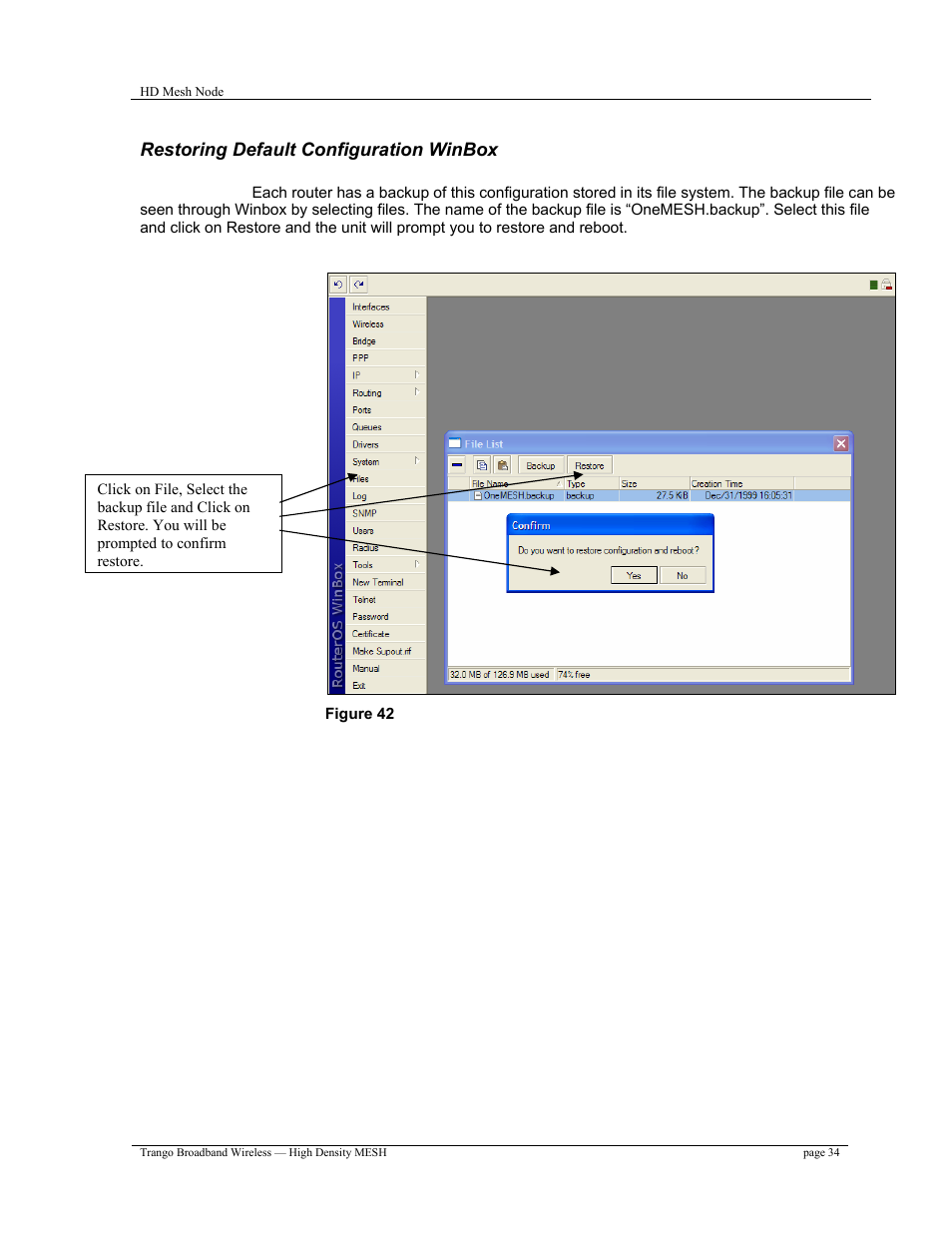 Restoring default configuration winbox | Trango Broadband High Density Mesh System User Manual | Page 34 / 38
