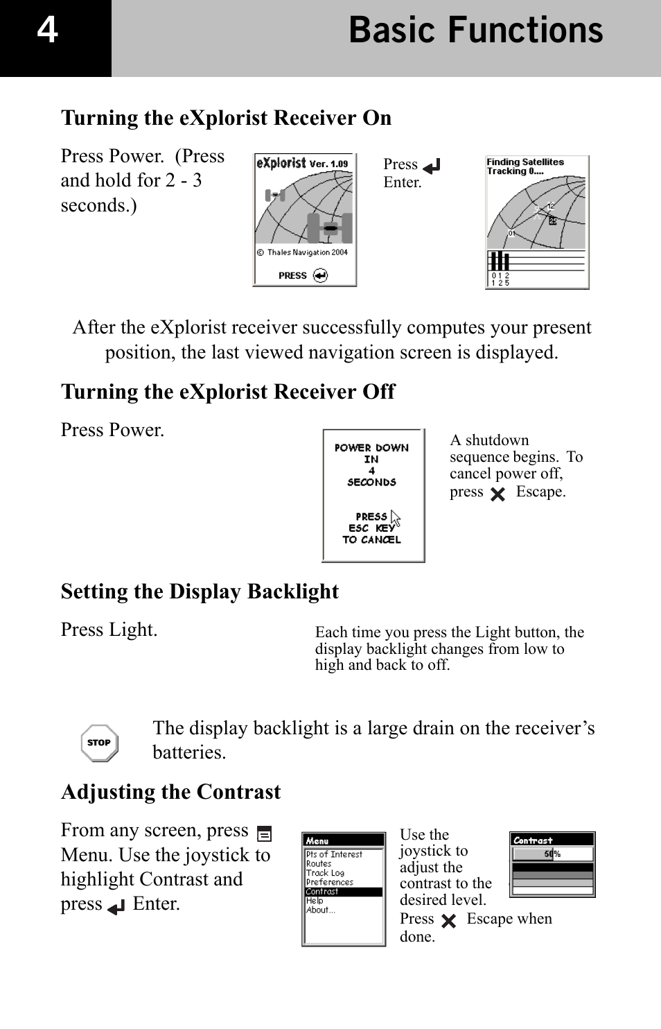 Basic functions, Turning the explorist receiver on, Turning the explorist receiver off | Setting the display backlight, Adjusting the contrast | Thales Navigation CGRS User Manual | Page 6 / 20