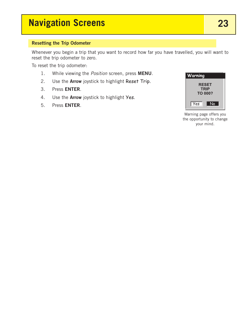 Resetting the trip odometer, Navigation screens 23 | Thales Navigation 200 User Manual | Page 28 / 82