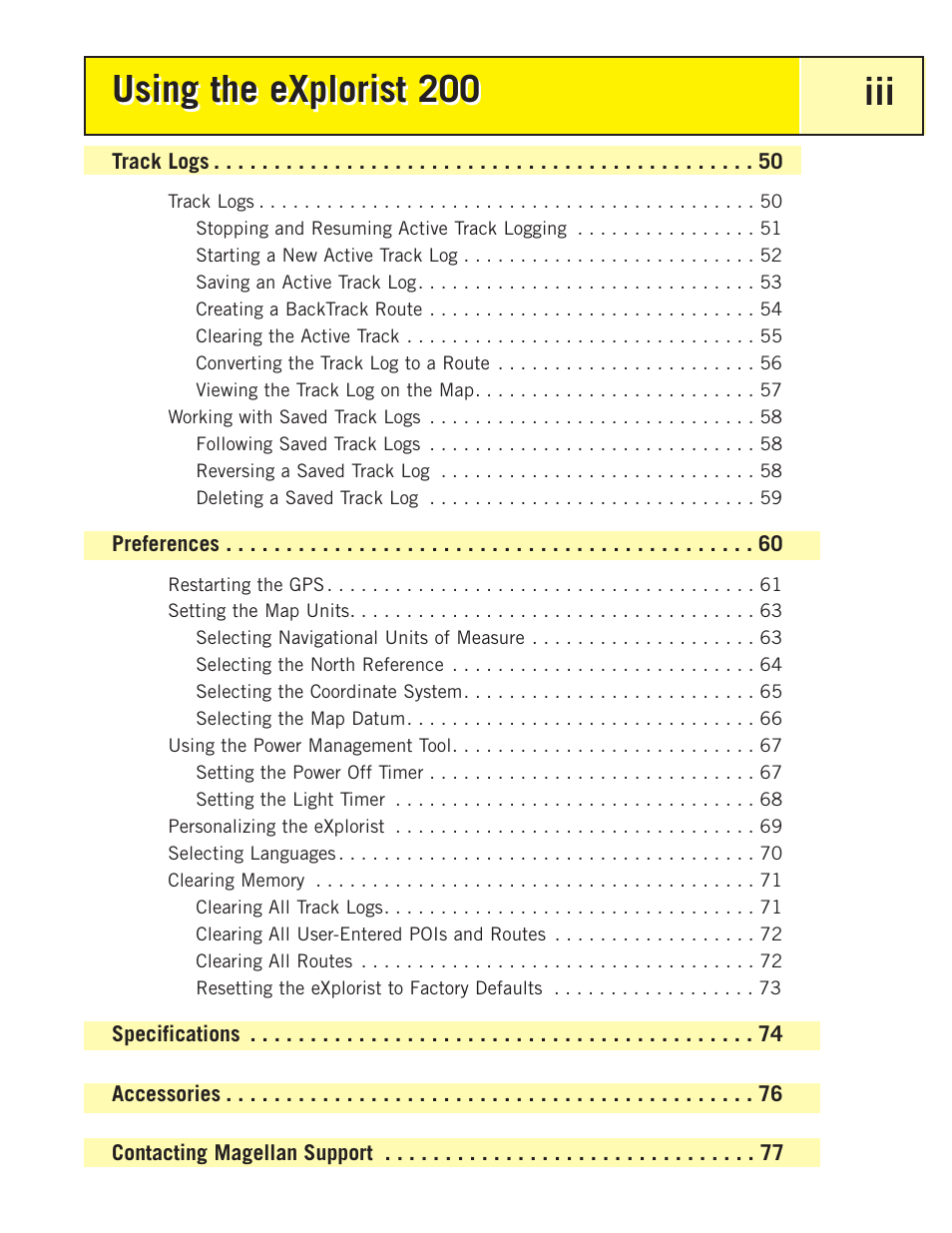 Using the explorist 200, Using the explorist 200 iii | Thales Navigation 200 User Manual | Page 5 / 82