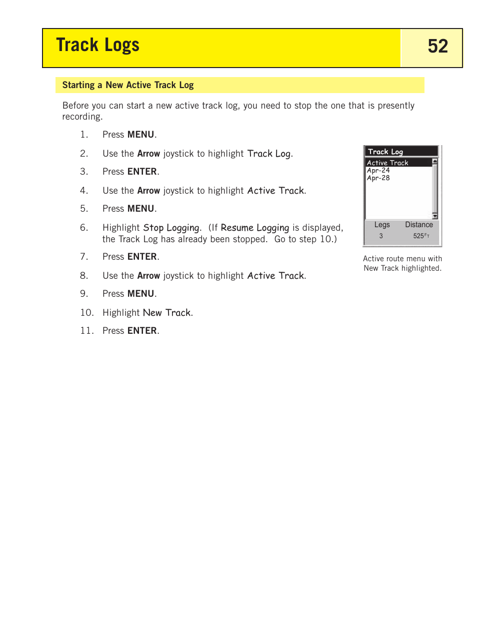 Starting a new active track log, Track logs 52 | Thales Navigation 200 User Manual | Page 57 / 82