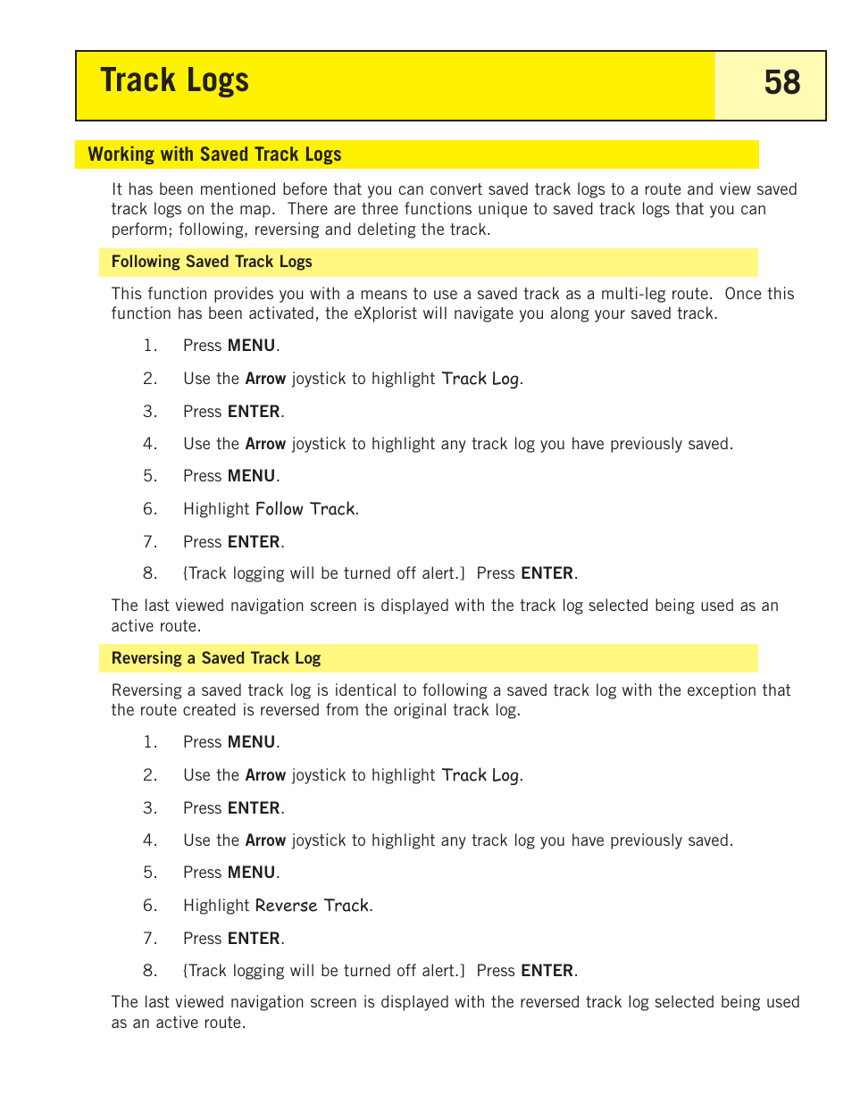 Working with saved track logs, Following saved track logs, Reversing a saved track log | Track logs 58 | Thales Navigation 200 User Manual | Page 63 / 82