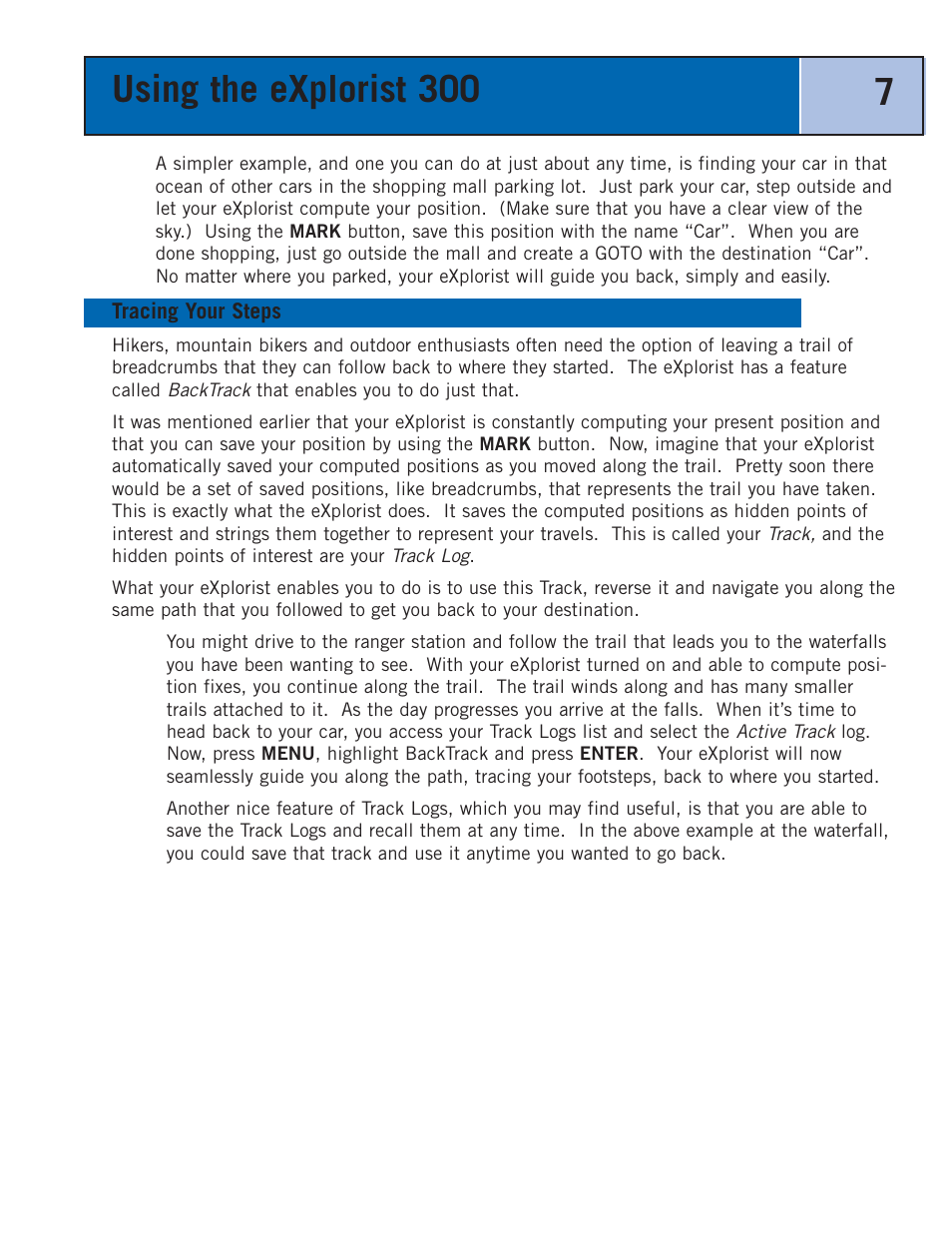 Tracing your steps, Using the explorist 300 7 | Thales Navigation 300 User Manual | Page 13 / 89