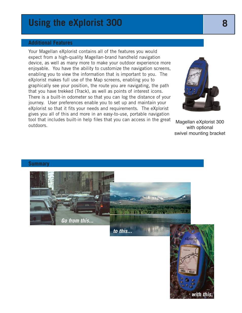Additional features, Summary, Turning the backlight on/off | Using the explorist 300 8 | Thales Navigation 300 User Manual | Page 14 / 89