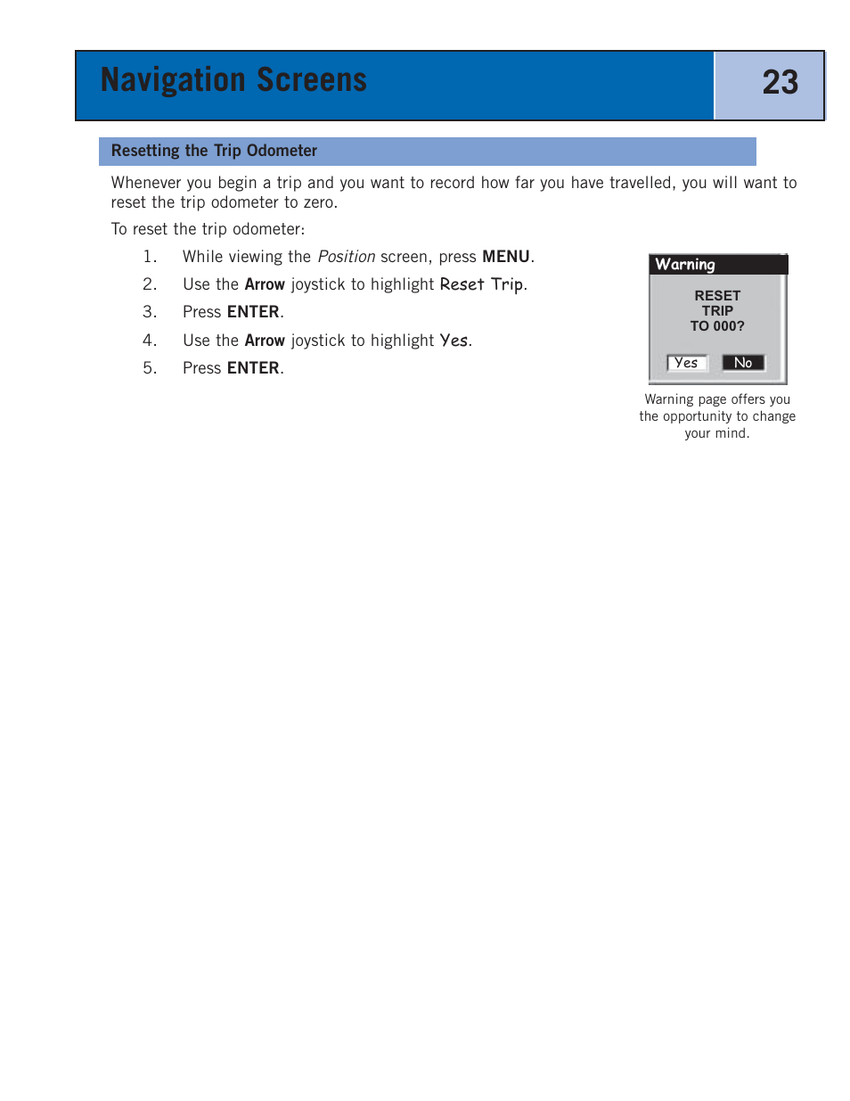 Resetting the trip odometer, Navigation screens 23 | Thales Navigation 300 User Manual | Page 29 / 89