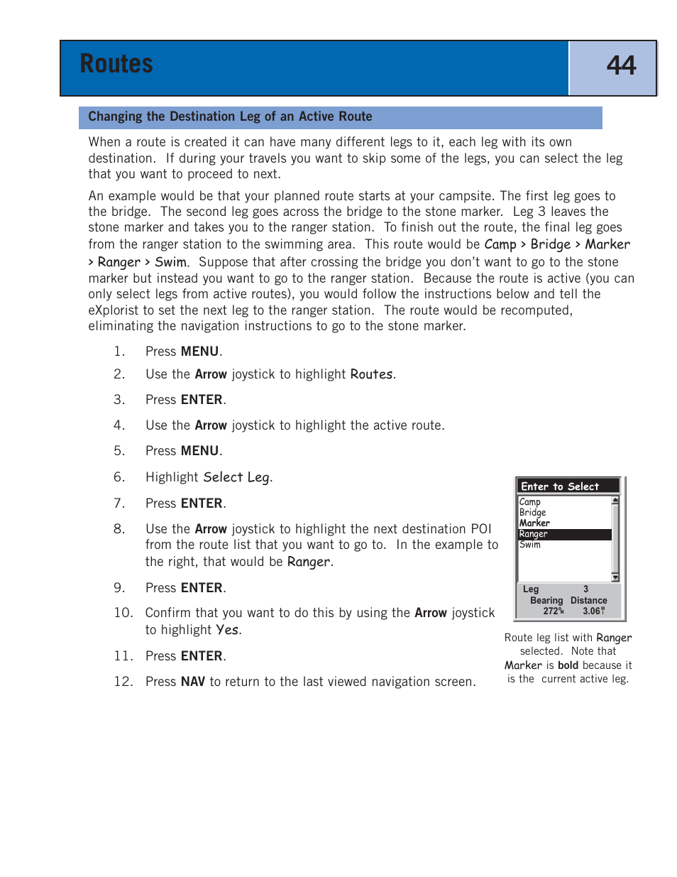 Changing the destination leg of an active route, Routes 44 | Thales Navigation 300 User Manual | Page 50 / 89