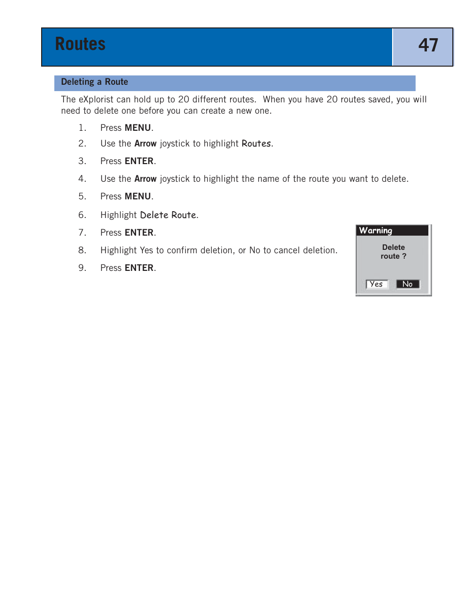 Deleting a route, Routes 47 | Thales Navigation 300 User Manual | Page 53 / 89