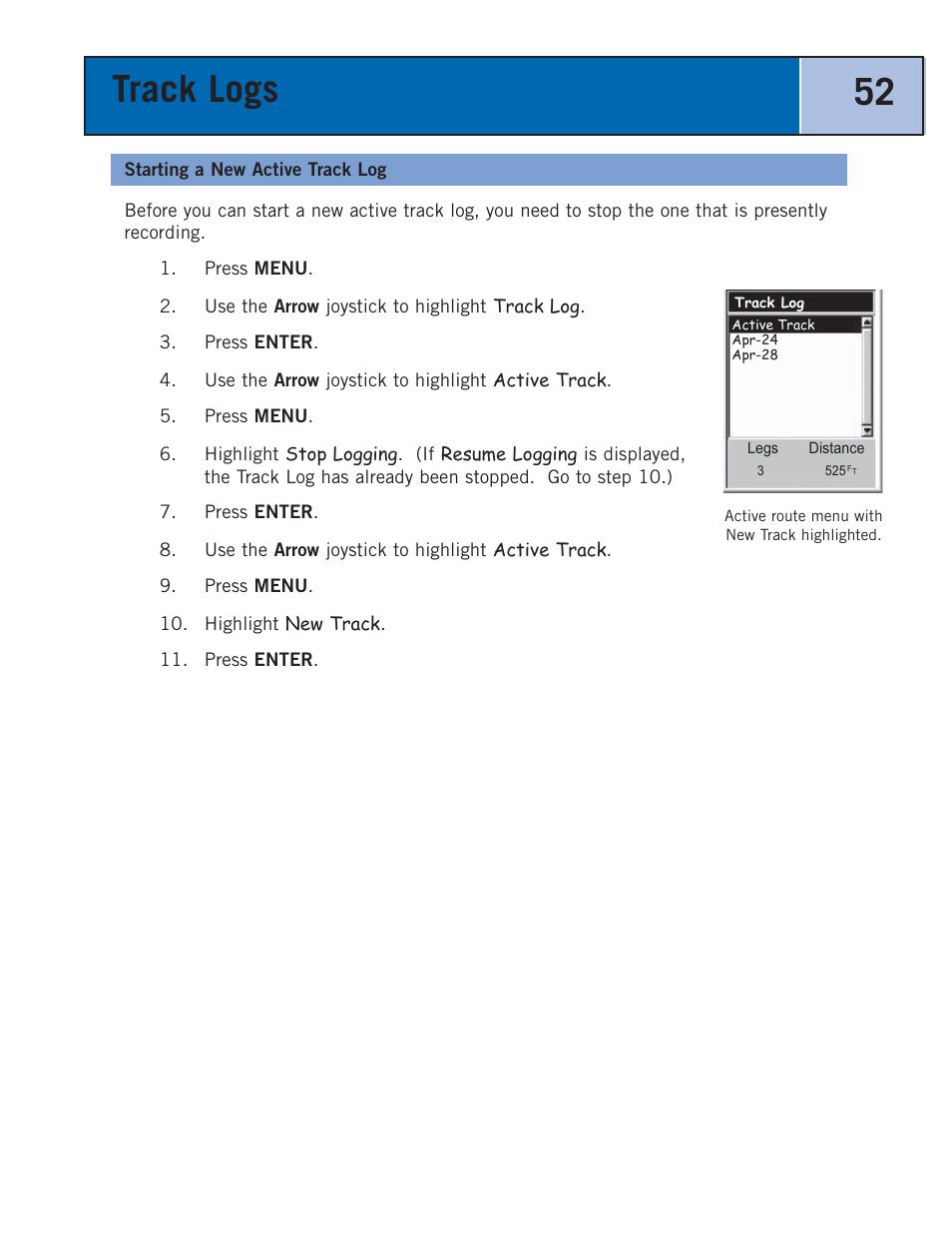 Starting a new active track log, Track logs 52 | Thales Navigation 300 User Manual | Page 58 / 89
