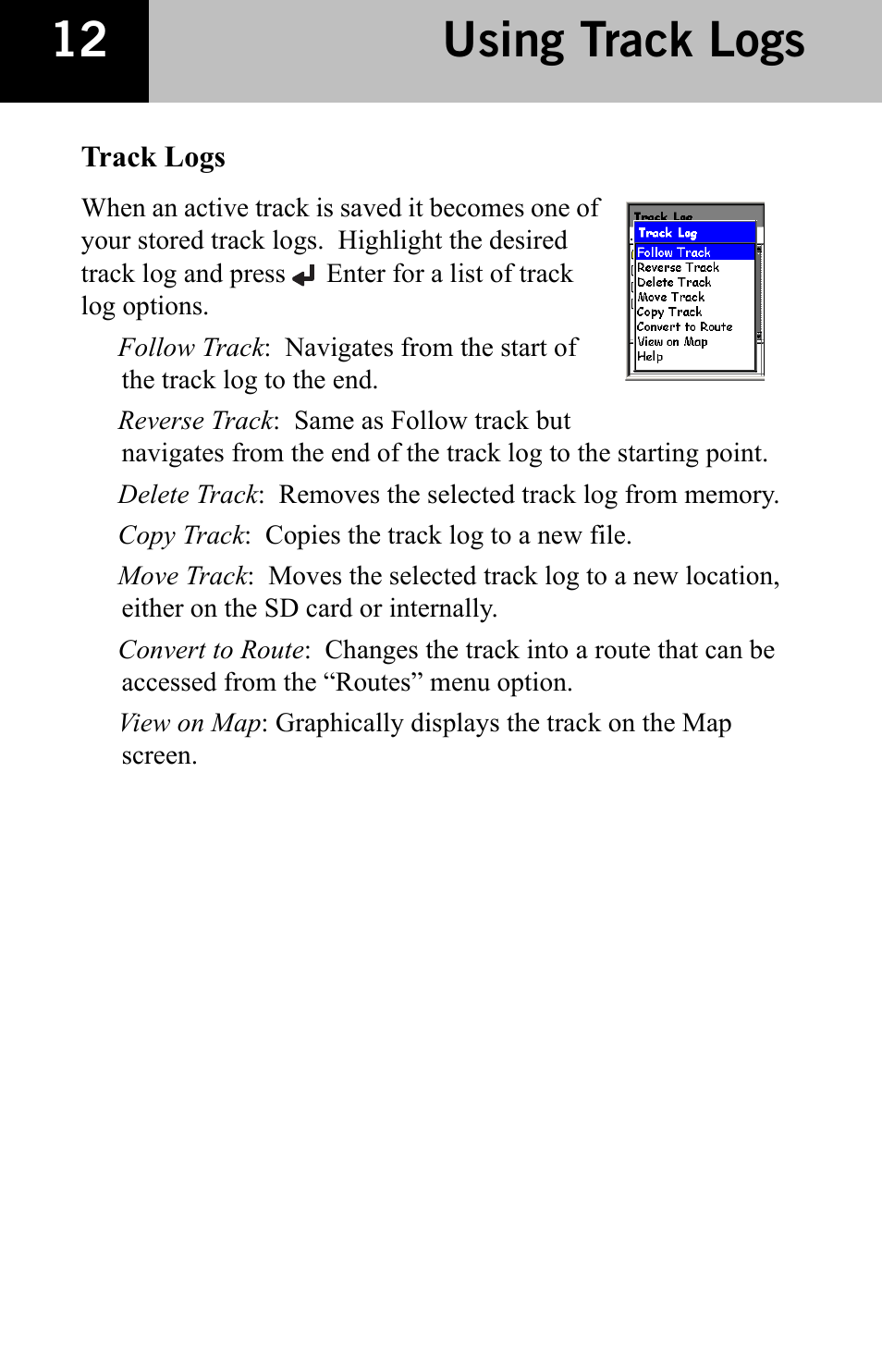 Using track logs | Thales Navigation 600 User Manual | Page 14 / 34