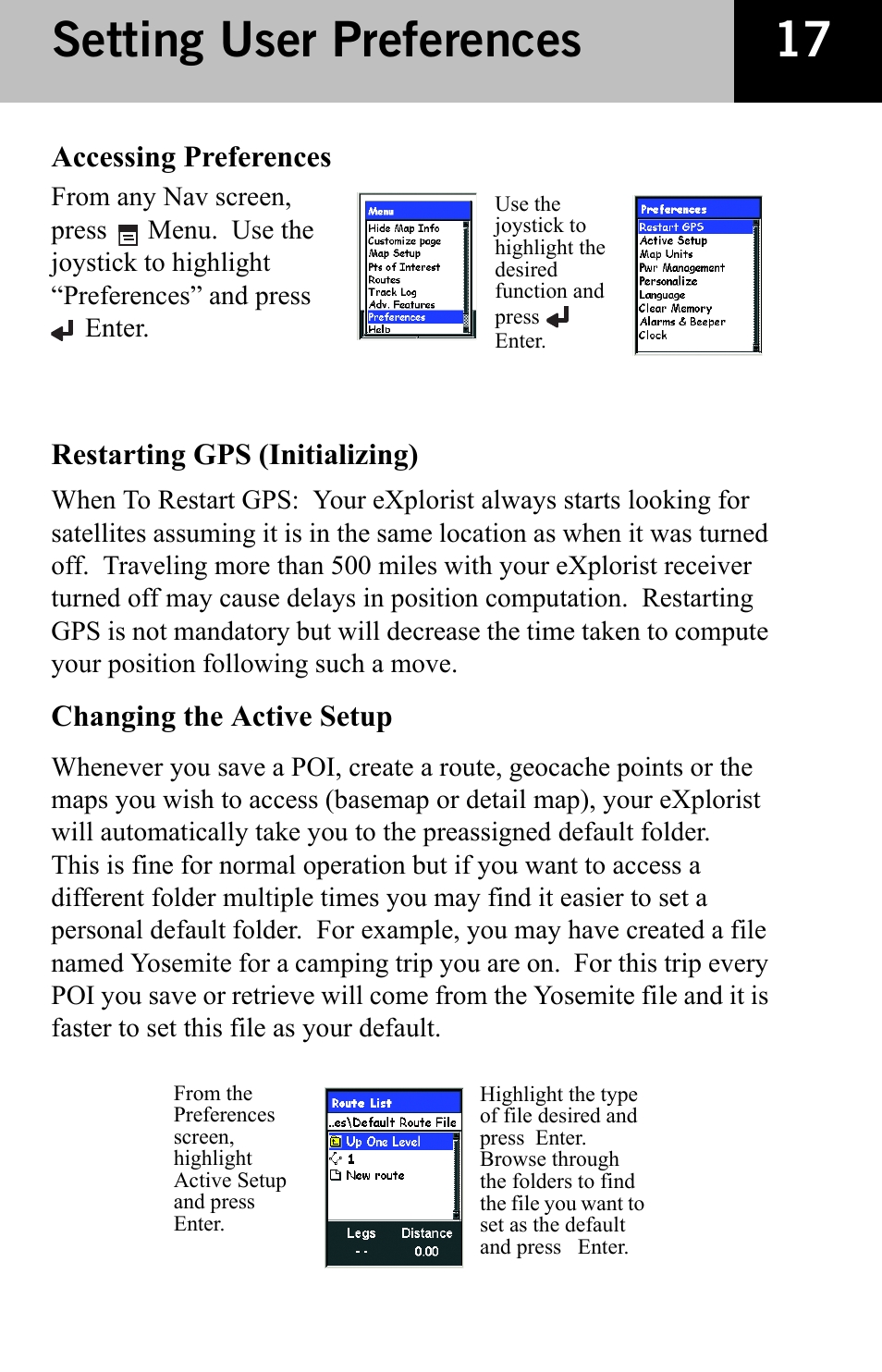 Setting user preferences, Accessing preferences, Restarting gps (initializing) | Changing the active setup | Thales Navigation 600 User Manual | Page 19 / 34