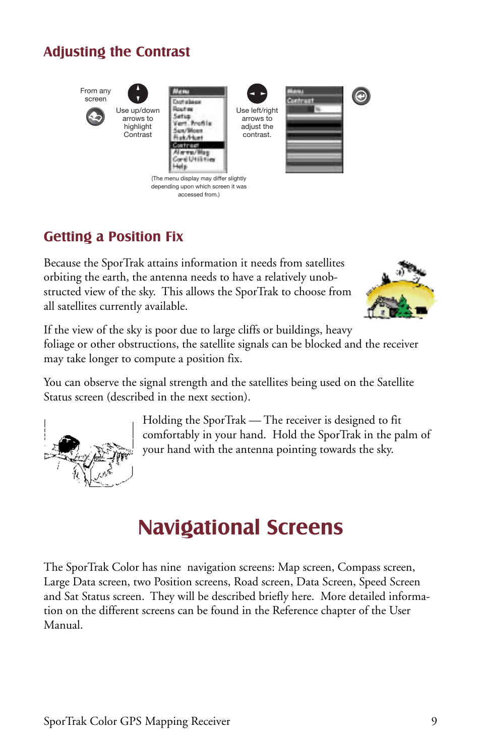 Navigational screens, Adjusting the contrast, Getting a position fix | Sportrak color gps mapping receiver 9 | Thales Navigation Magellan Car GPS Receiver User Manual | Page 19 / 48