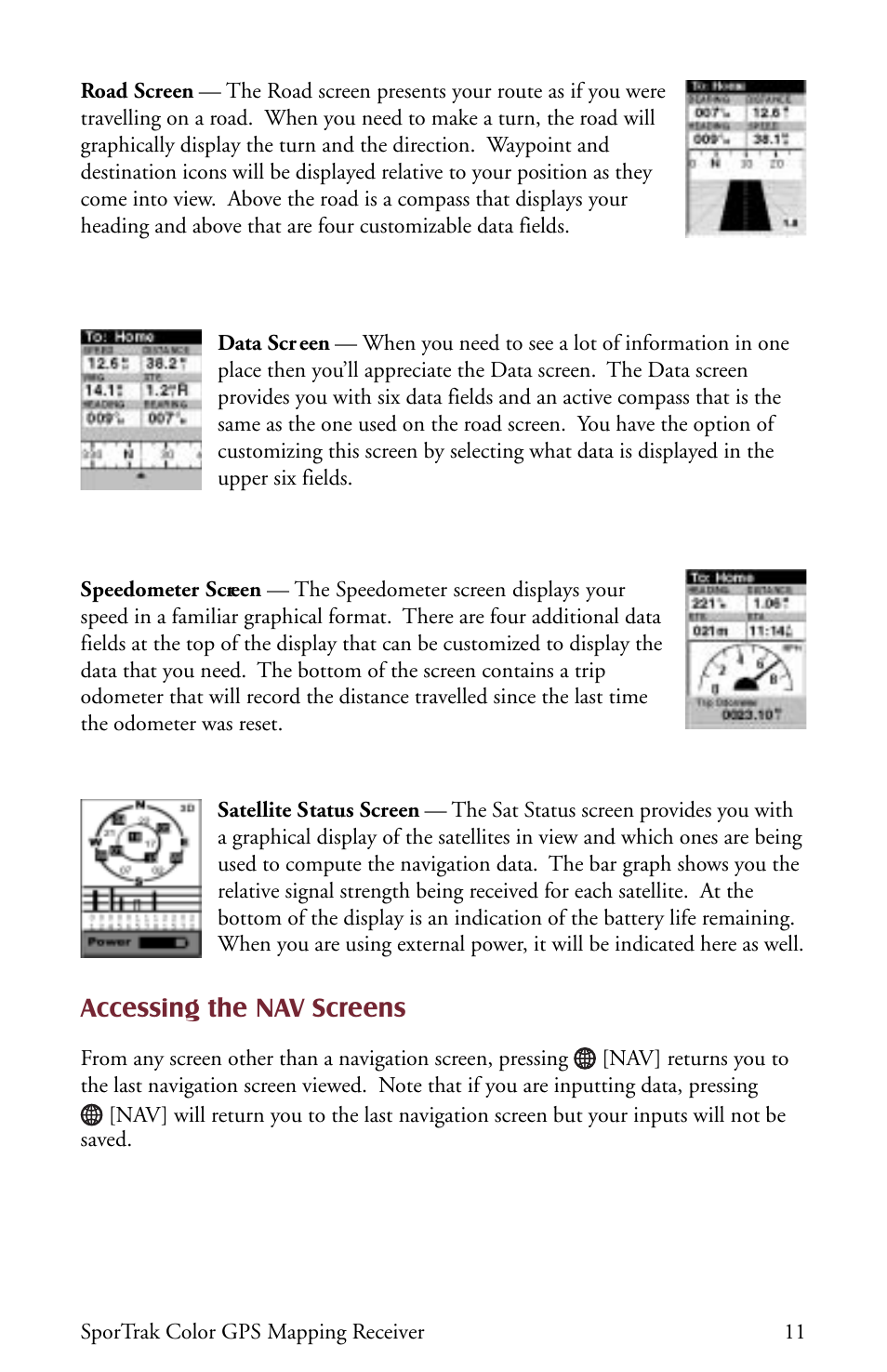 Accessing the nav screens | Thales Navigation Magellan Car GPS Receiver User Manual | Page 21 / 48