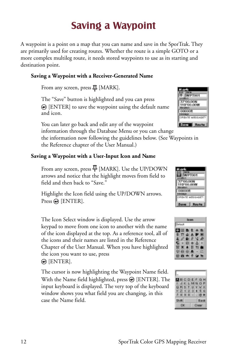 Saving a waypoint | Thales Navigation Magellan Car GPS Receiver User Manual | Page 22 / 48