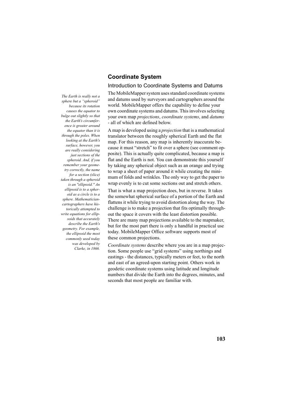 Coordinate system, Introduction to coordinate systems and datums, 103 coordinate system | Thales Navigation Mobile Mapper User Manual | Page 109 / 128