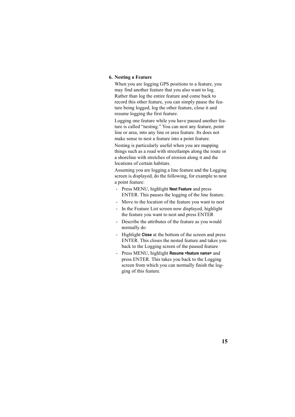 Nesting a feature | Thales Navigation Mobile Mapper User Manual | Page 21 / 128