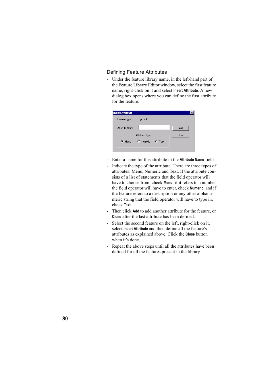 Defining feature attributes | Thales Navigation Mobile Mapper User Manual | Page 86 / 128
