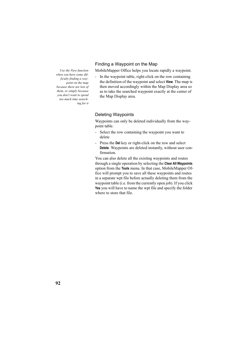 Finding a waypoint on the map, Deleting waypoints, Finding a waypoint on the map deleting waypoints | Thales Navigation Mobile Mapper User Manual | Page 98 / 128