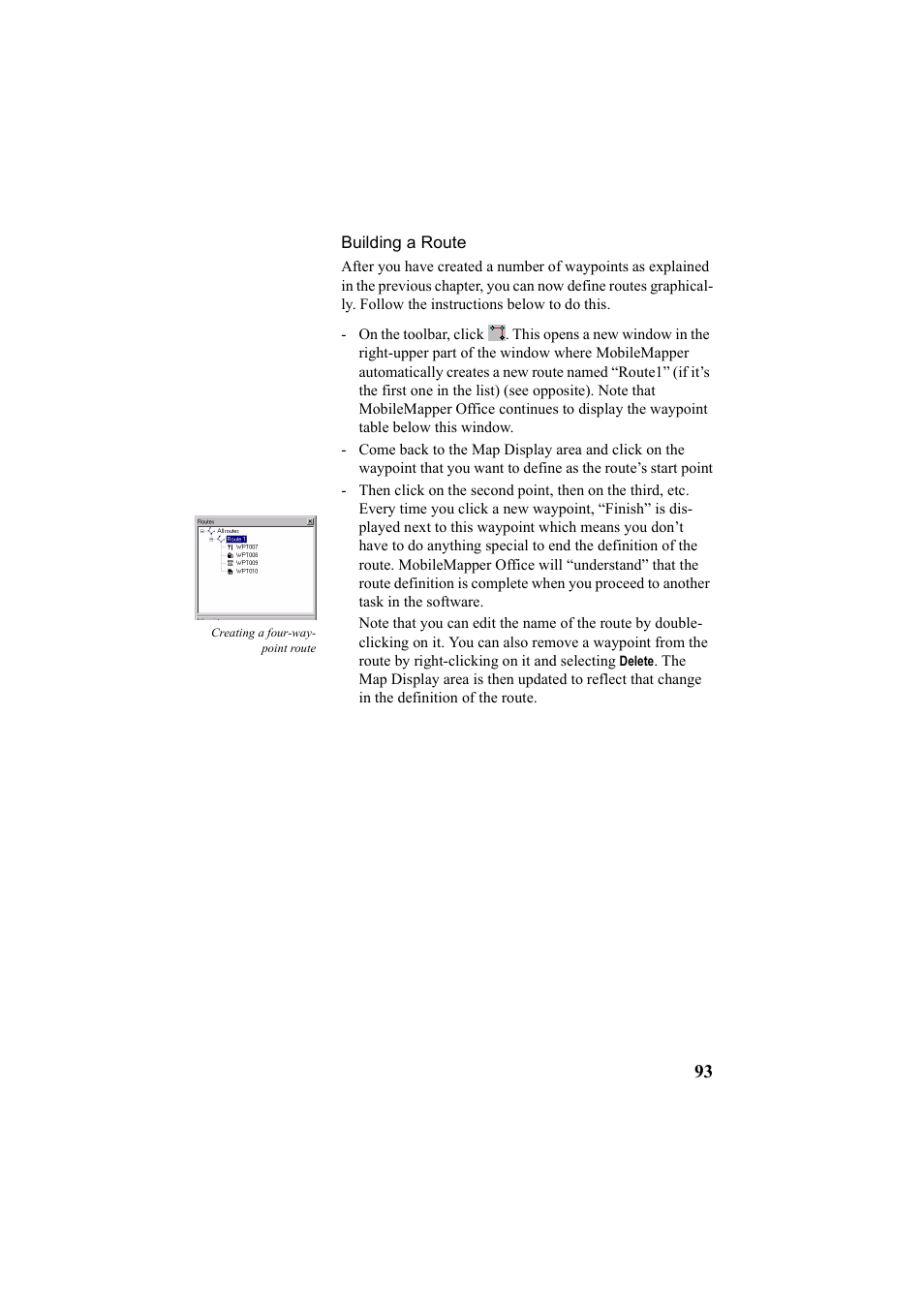 Building a route | Thales Navigation Mobile Mapper User Manual | Page 99 / 128