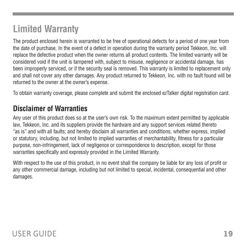 19 user guide limited warranty, Disclaimer of warranties | Tekkeon ET3000 User Manual | Page 21 / 24