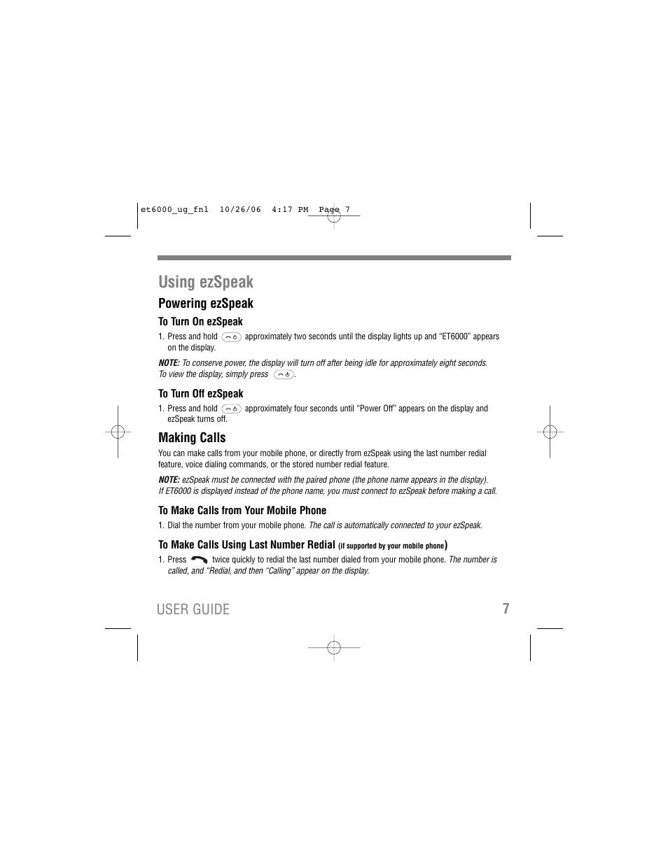Using ezspeak, 7user guide, Powering ezspeak | Making calls | Tekkeon ET6000 User Manual | Page 9 / 20