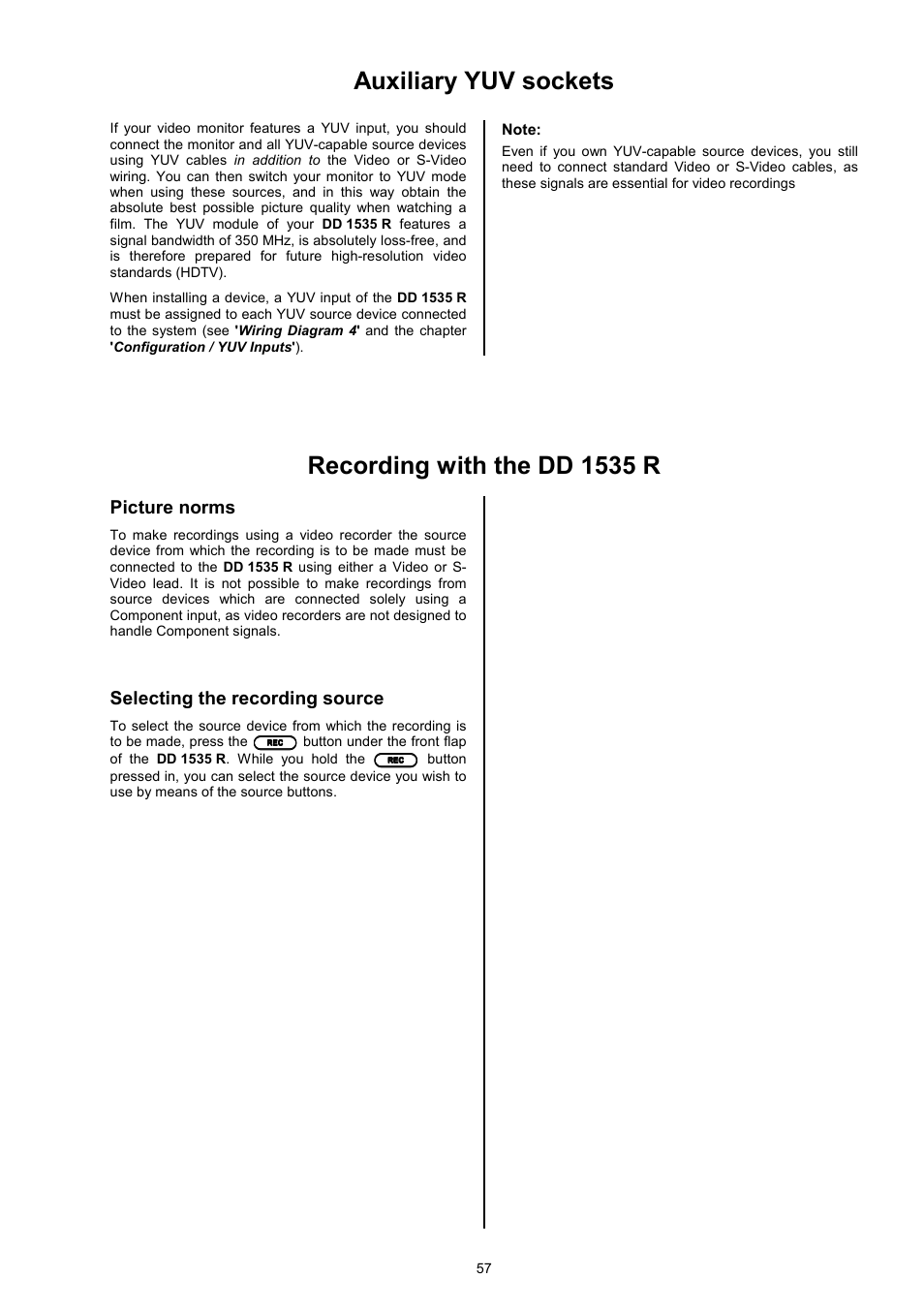 Auxiliary yuv sockets, Recording with the dd 1535 r, Picture norms | Selecting the recording source | T+A Elektroakustik DD 1535 R User Manual | Page 57 / 64