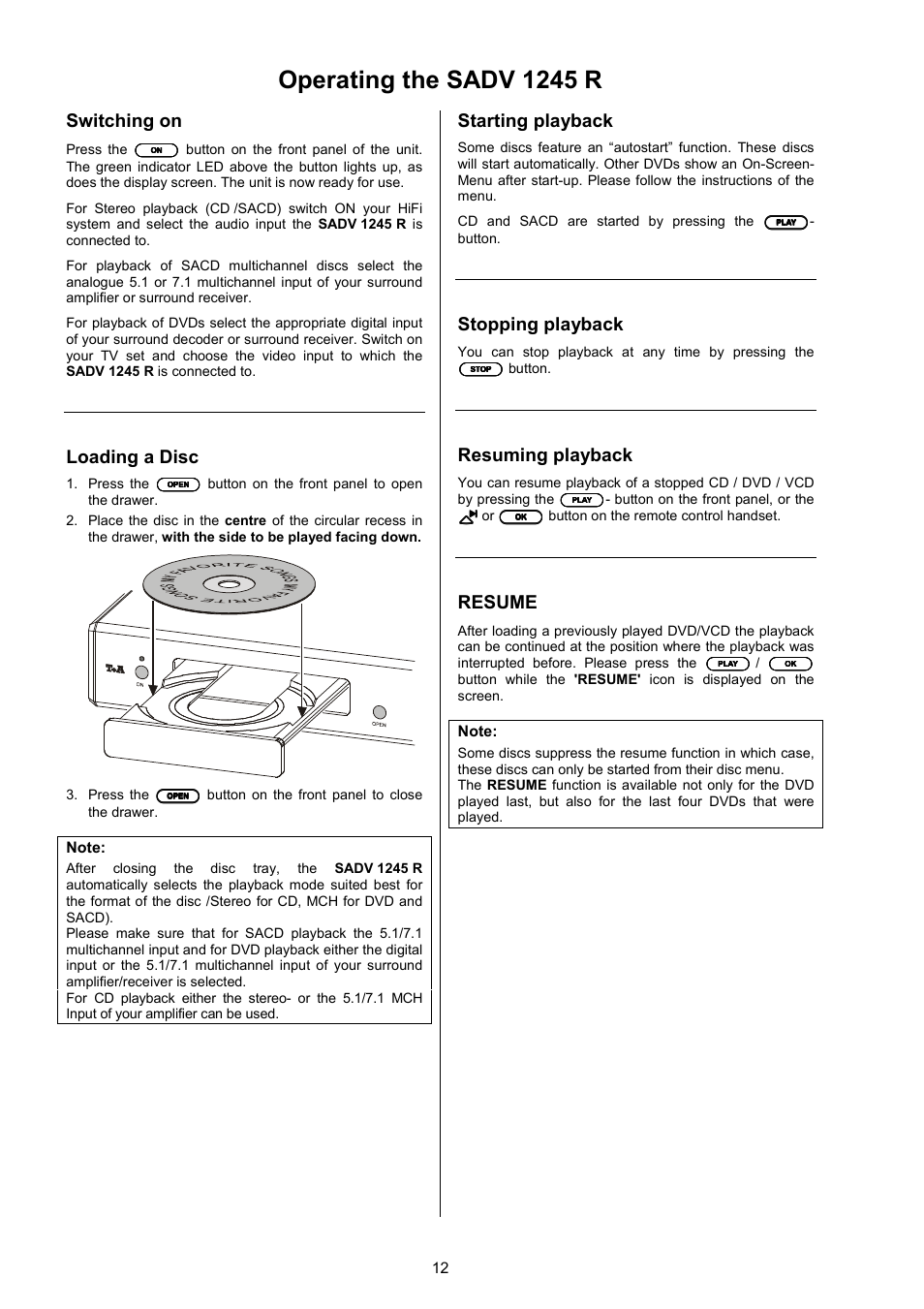 Operating the sadv 1245 r, Switching on, Loading a disc | Starting playback, Stopping playback, Resuming playback, Resume | T+A Elektroakustik SADV 1245 R User Manual | Page 12 / 54