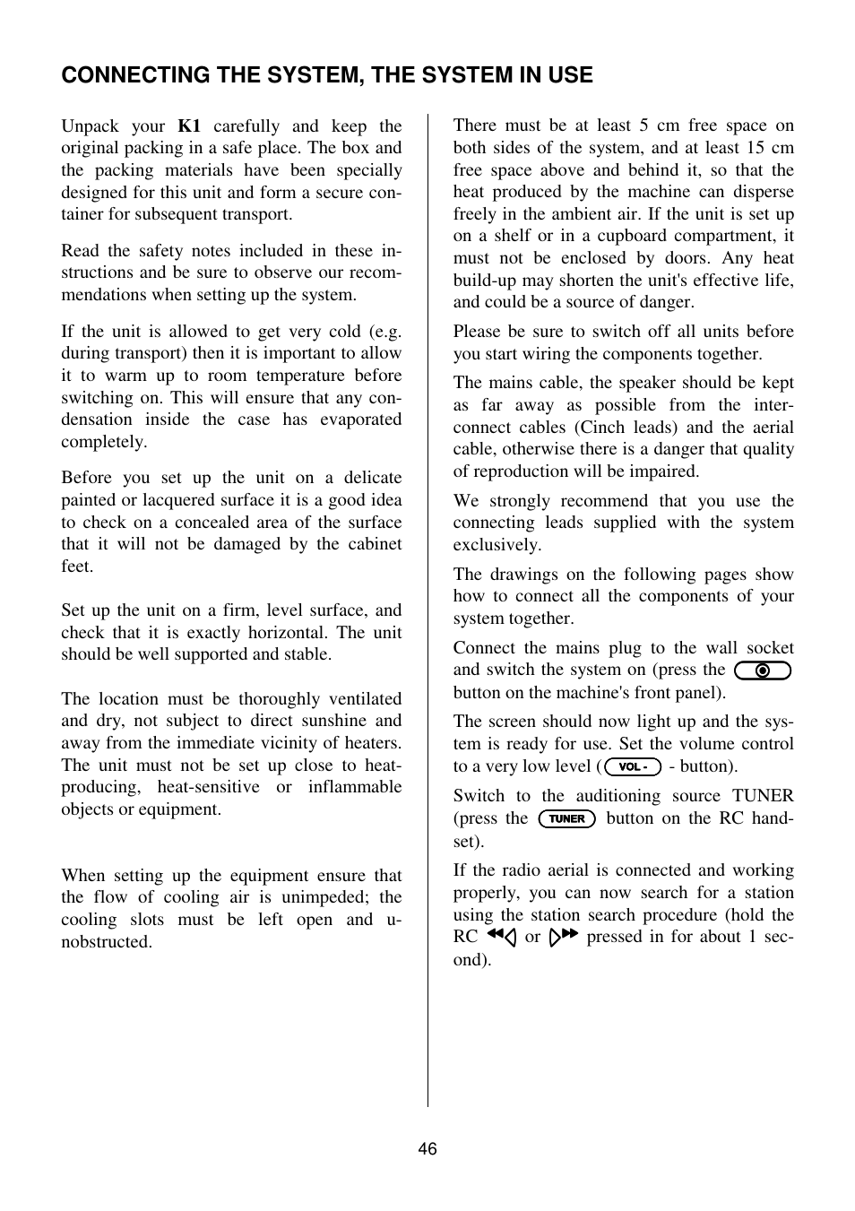 Connecting the system, the system in use | T+A Elektroakustik K1 CD-RECEIVER User Manual | Page 46 / 60