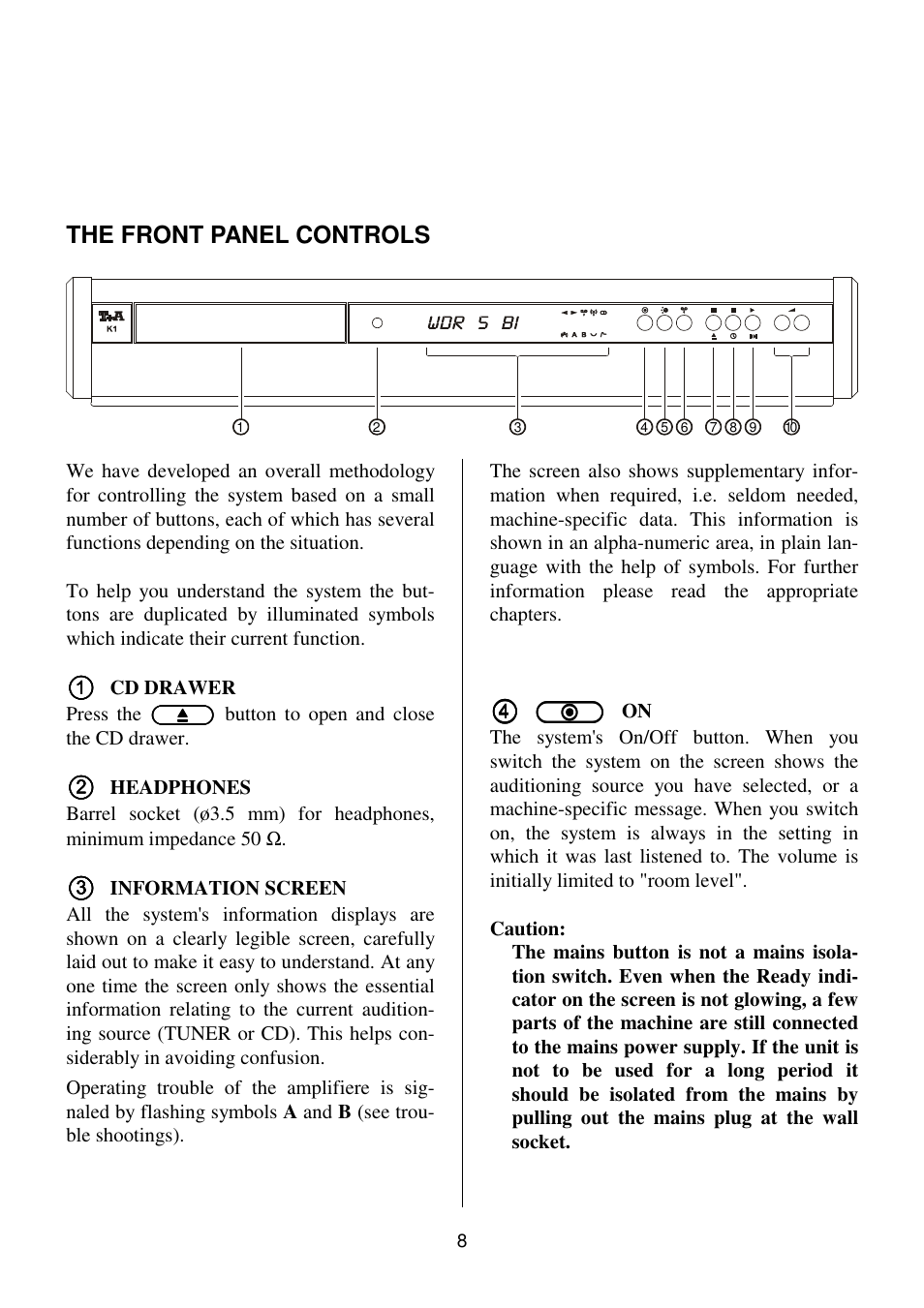 The front panel controls | T+A Elektroakustik K1 CD-RECEIVER User Manual | Page 8 / 60