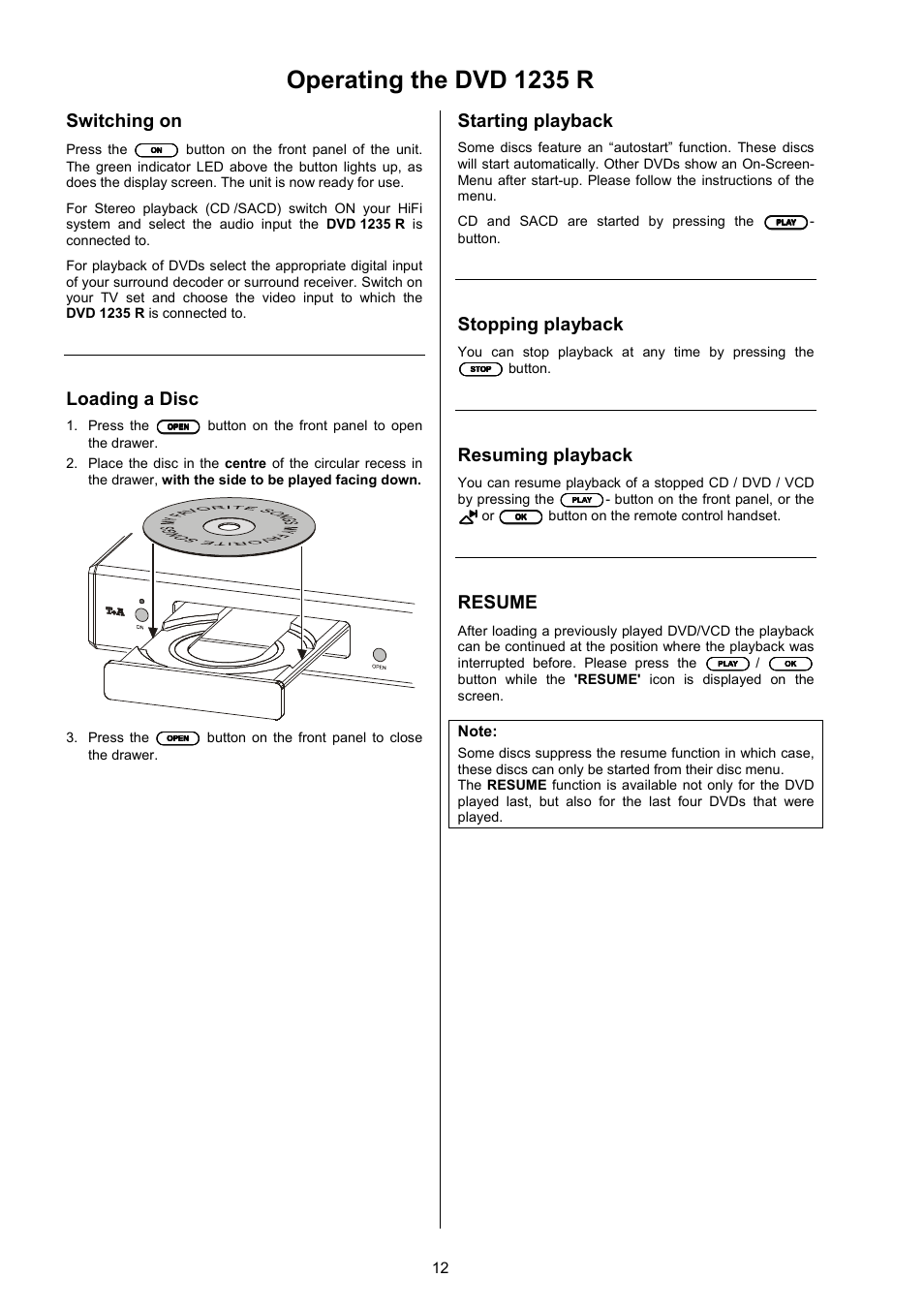 Operating the dvd 1235 r, Switching on, Loading a disc | Starting playback, Stopping playback, Resuming playback, Resume | T+A Elektroakustik 1235 R User Manual | Page 12 / 54