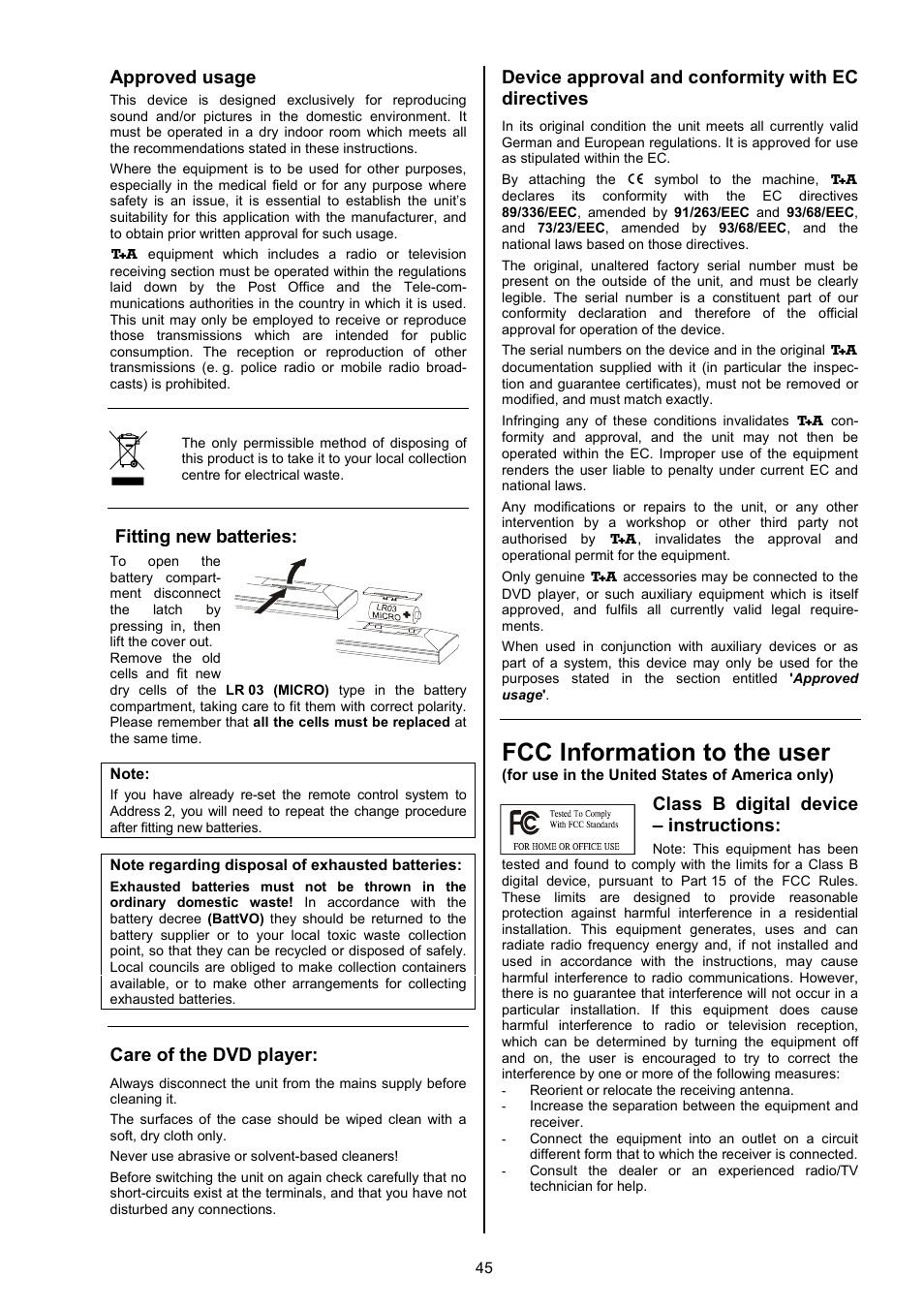 Fcc information to the user, Approved usage, Fitting new batteries | Care of the dvd player, Device approval and conformity with ec directives, Class b digital device – instructions | T+A Elektroakustik 1235 R User Manual | Page 45 / 54