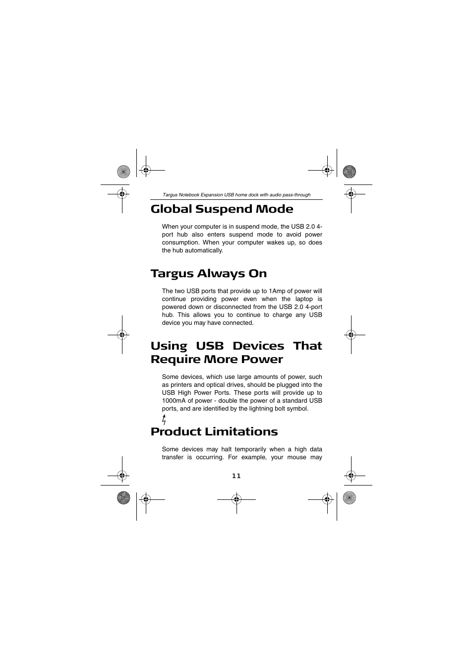 Product limitations, Global suspend mode, Targus always on | Using usb devices that require more power | Targus Notebook Expansion USB home dock with audio pass-through USER GUIDE User Manual | Page 11 / 16