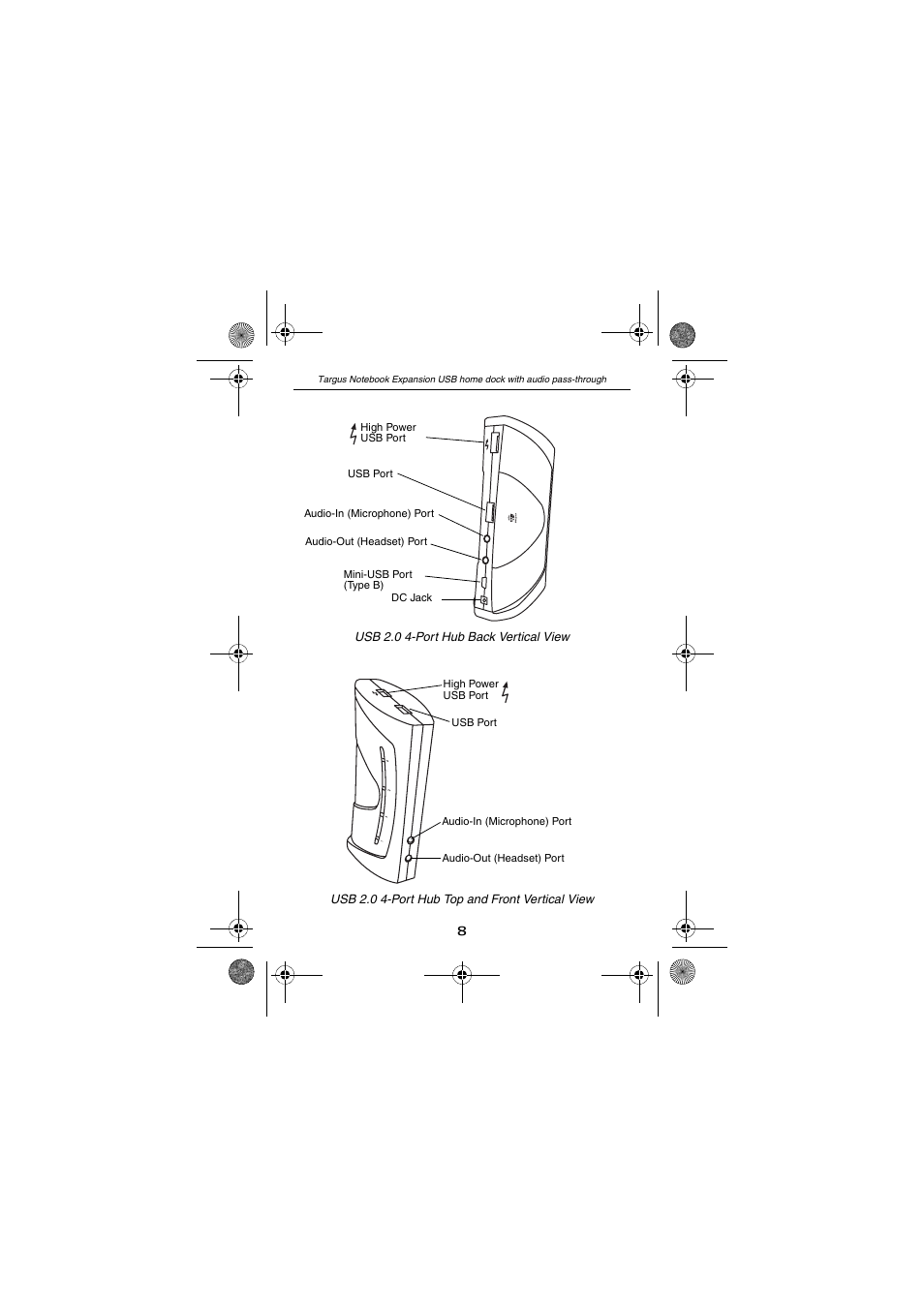 Targus Notebook Expansion USB home dock with audio pass-through USER GUIDE User Manual | Page 8 / 16