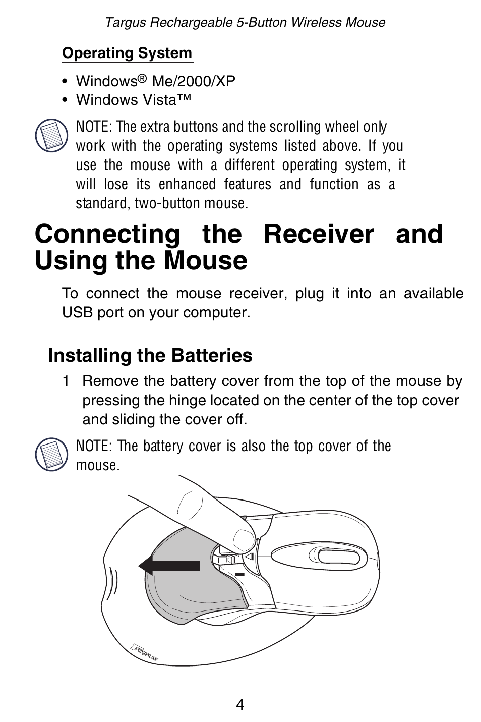 Connecting the receiver and using the mouse, Installing the batteries | Targus Rechargeable 5-Button Wireless Mouse User Manual | Page 4 / 99