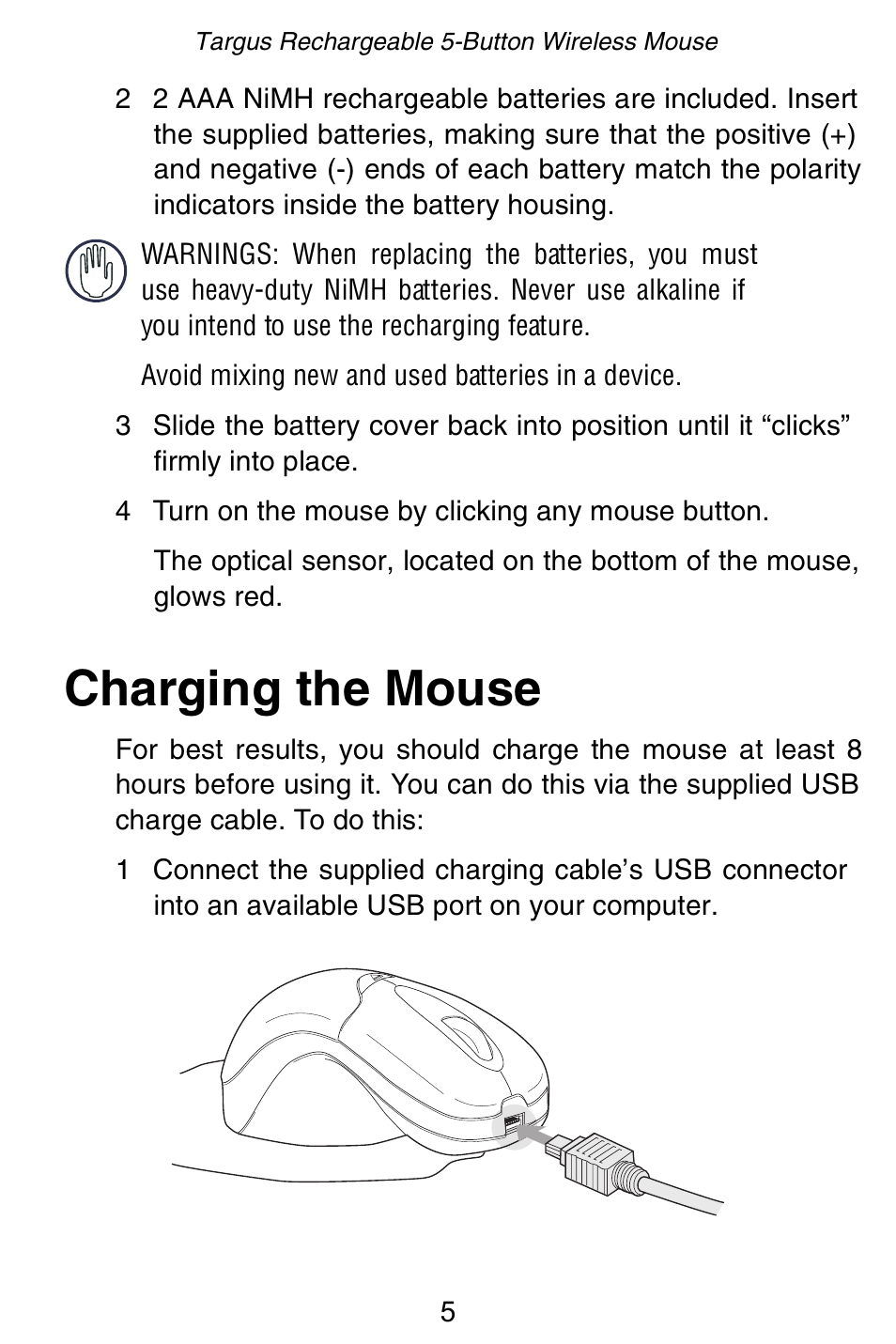 Charging the mouse | Targus Rechargeable 5-Button Wireless Mouse User Manual | Page 5 / 99