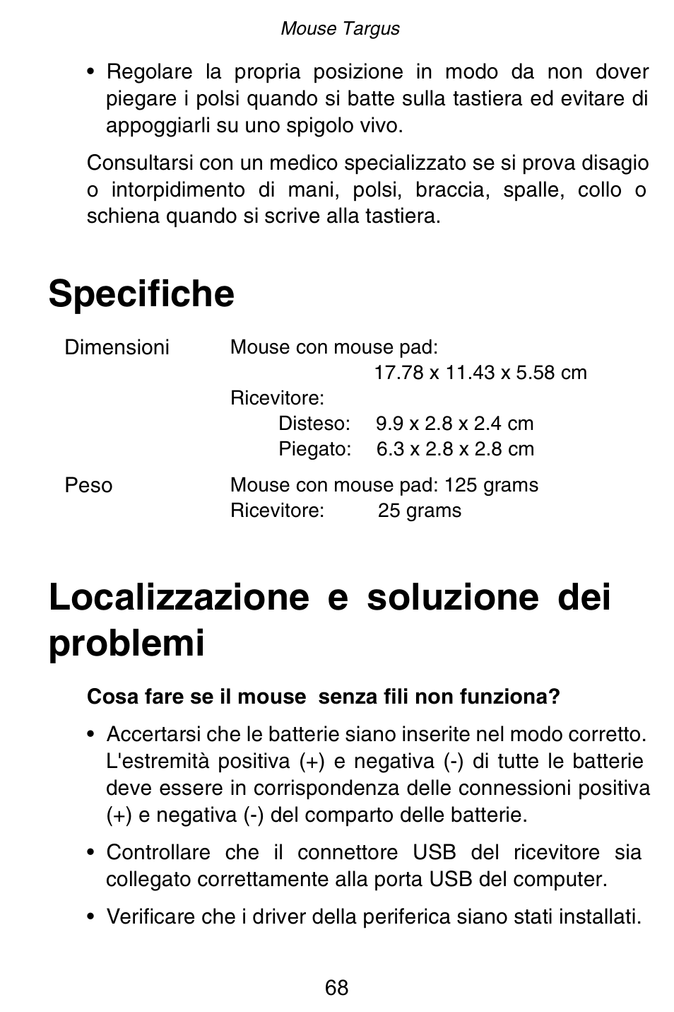 Specifiche localizzazione e soluzione dei problemi | Targus Rechargeable 5-Button Wireless Mouse User Manual | Page 68 / 99