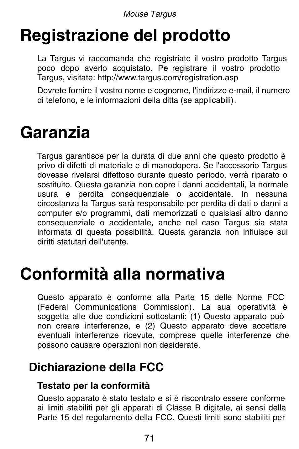Registrazione del prodotto, Garanzia, Conformità alla normativa | Dichiarazione della fcc | Targus Rechargeable 5-Button Wireless Mouse User Manual | Page 71 / 99
