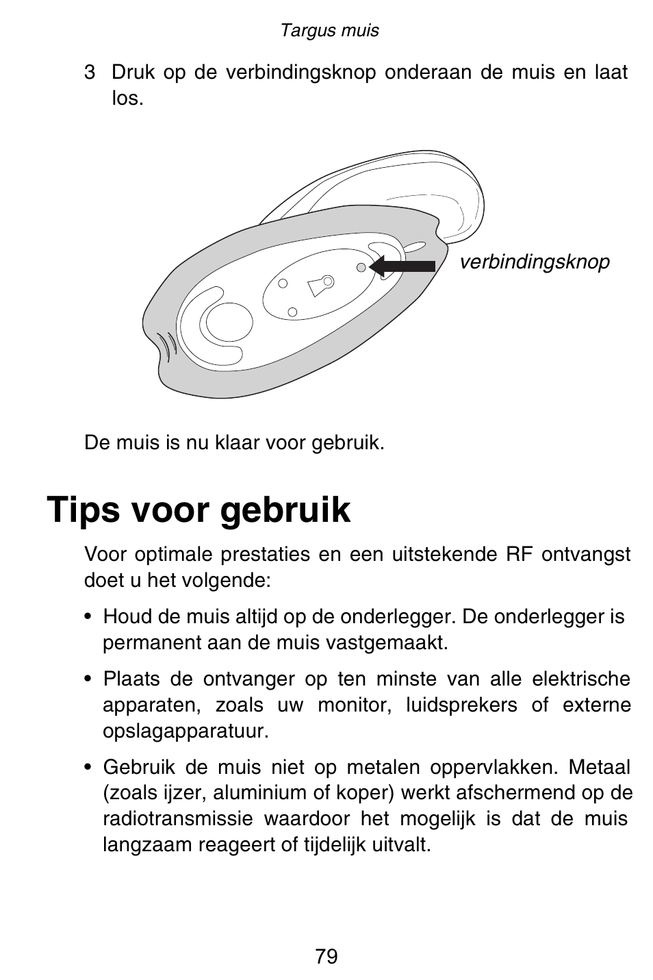Tips voor gebruik | Targus Rechargeable 5-Button Wireless Mouse User Manual | Page 79 / 99