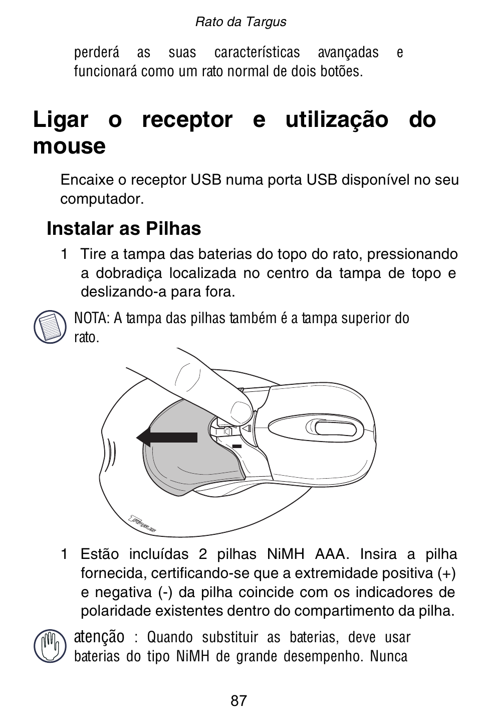 Ligar o receptor e utilização do mouse, Instalar as pilhas | Targus Rechargeable 5-Button Wireless Mouse User Manual | Page 87 / 99