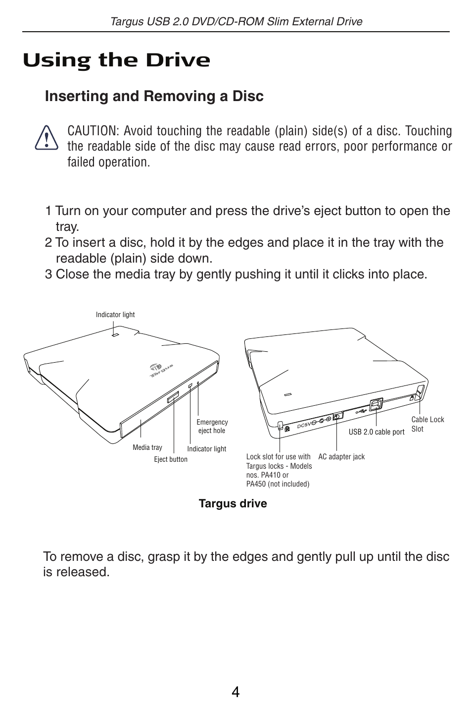 Using the drive, Inserting and removing a disc | Targus PA410 User Manual | Page 5 / 12
