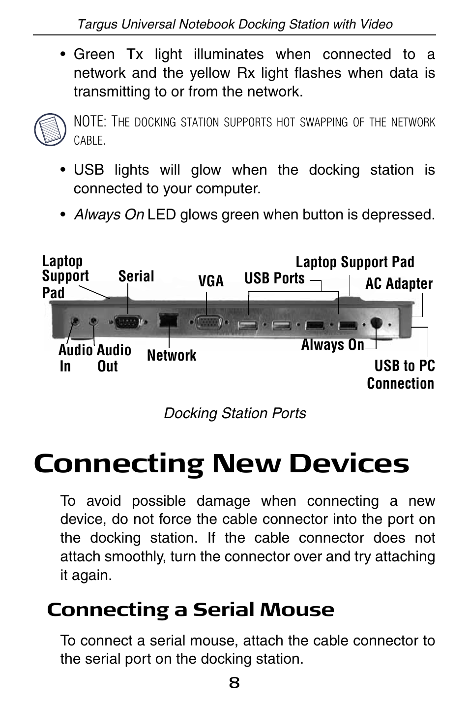 Connecting new devices, Connecting a serial mouse | Targus Universal Notebook Docking Station with Video ACP50 User Manual | Page 8 / 20